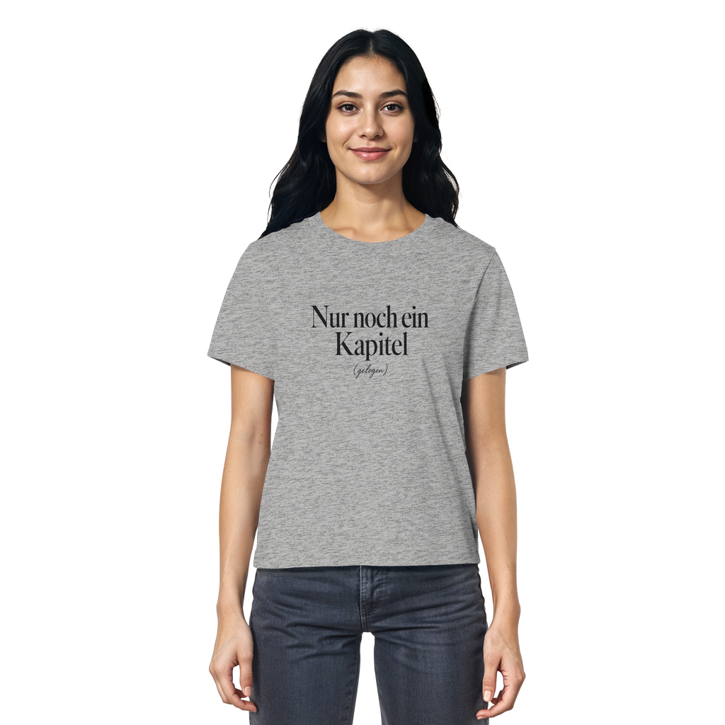 Nur noch ein Kapitel – Ladies Organic Shirt
