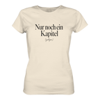Nur noch ein Kapitel – Ladies Organic Shirt