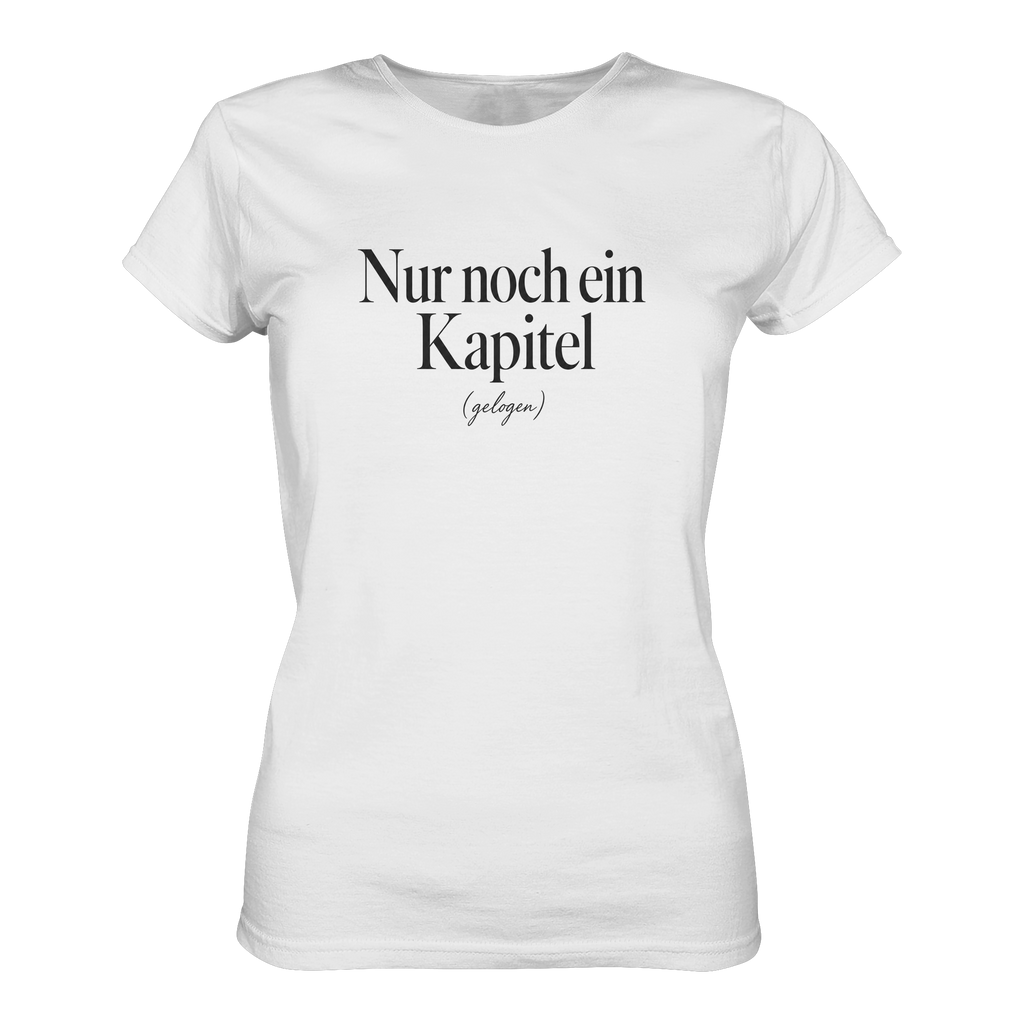Nur noch ein Kapitel – Ladies Organic Shirt