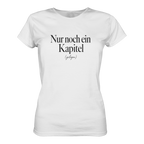 Nur noch ein Kapitel – Ladies Organic Shirt