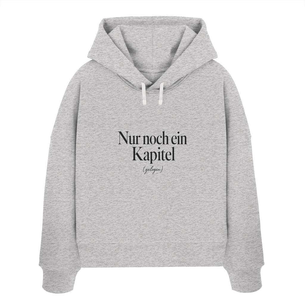 Nur noch ein Kapitel – Womens Organic Boxcut Hoodie