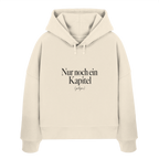 Nur noch ein Kapitel – Womens Organic Boxcut Hoodie