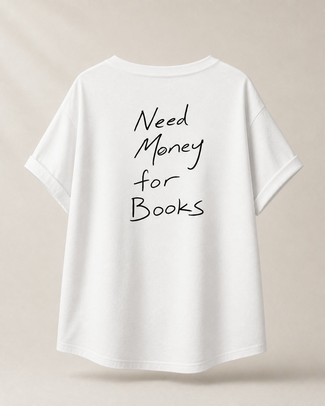 Need Money for Books – Longline T-Shirt in White – 3D-Produktansicht