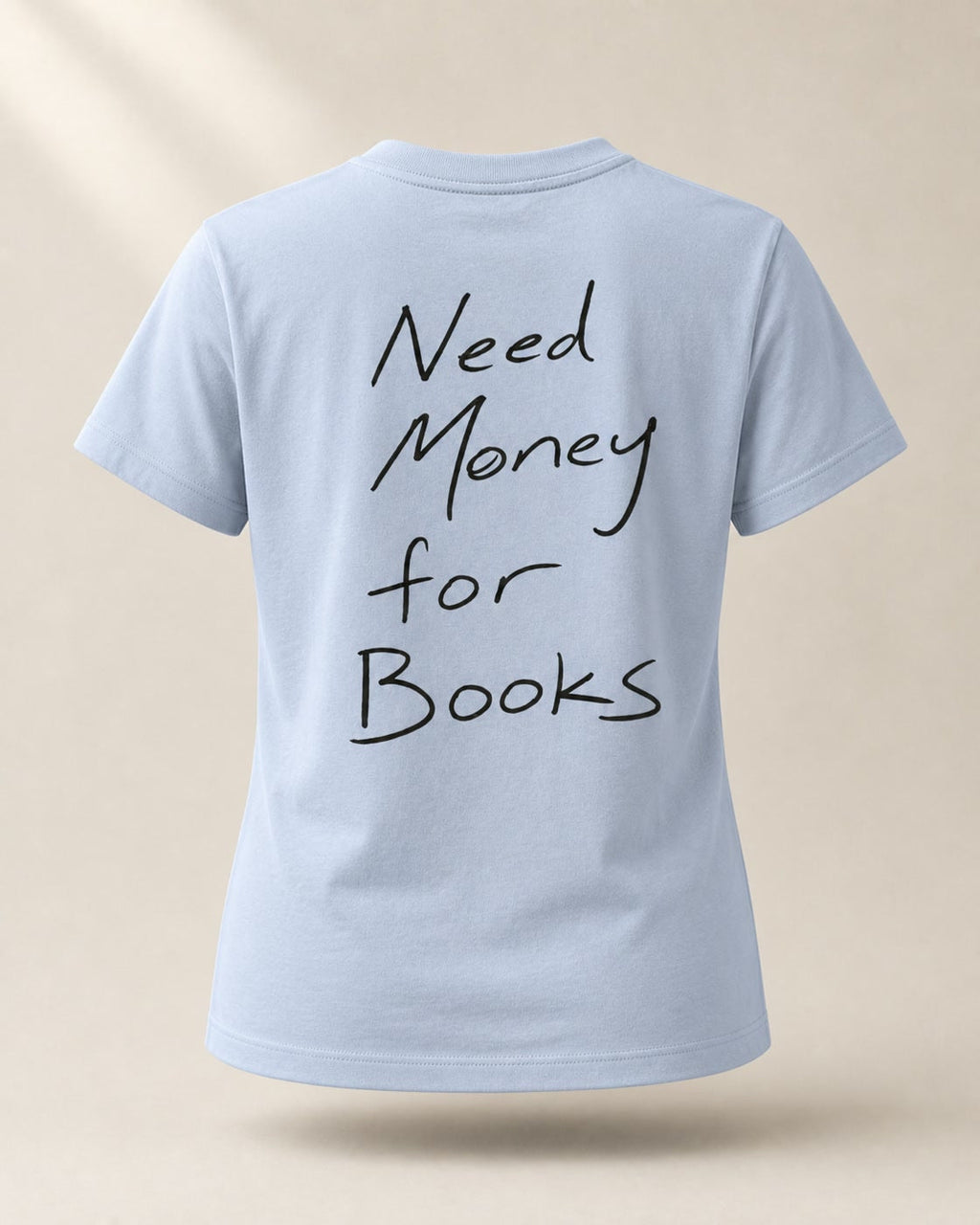Need Money for Books – Classic T-Shirt in Blue Soul – 3D-Produktansicht