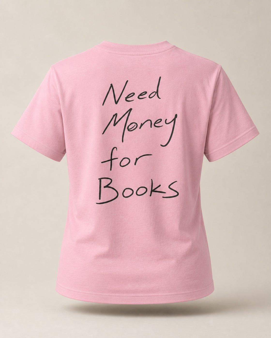 Need Money for Books – Classic T-Shirt in Cotton Pink – 3D-Produktansicht